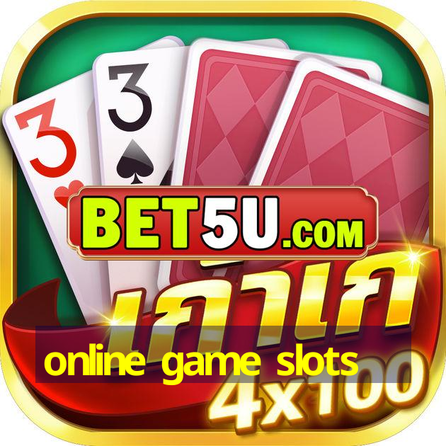 online game slots